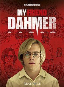 Affiche de My Friend Dahmer, film à voir en streaming sur Pygargue