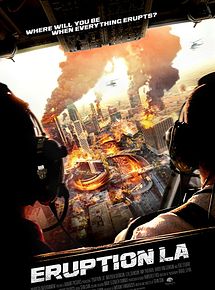 Affiche de Eruption: LA, film à voir en streaming sur Pygargue