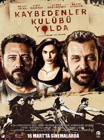 Affiche de Kaybedenler Kulübü Yolda, film à voir en streaming sur Pygargue