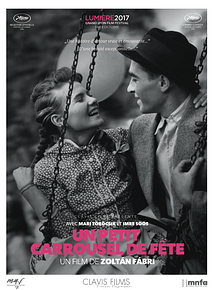 Affiche de Un Petit carrousel de fête, film à voir en streaming sur Pygargue