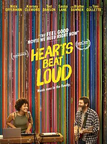 Affiche de Hearts Beat Loud, film à voir en streaming sur Pygargue