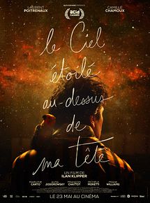 Affiche de Le Ciel étoilé au-dessus de ma tête, film à voir en streaming sur Pygargue