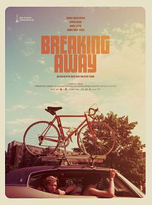 Affiche de Breaking Away, film à voir en streaming sur Pygargue