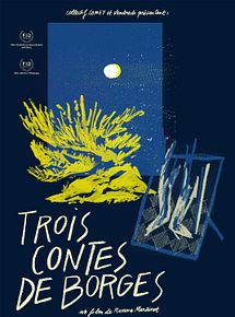 Affiche de Trois contes de Borges, film à voir en streaming sur Pygargue