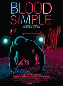 Affiche de Blood Simple, film à voir en streaming sur Pygargue