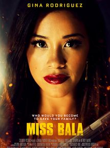 Affiche de Miss Bala, film à voir en streaming sur Pygargue