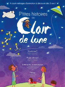 Affiche de P'tites histoires au Clair de lune, film à voir en streaming sur Pygargue