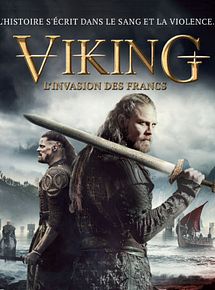 Affiche de Viking - L'invasion des Francs, film à voir en streaming sur Pygargue