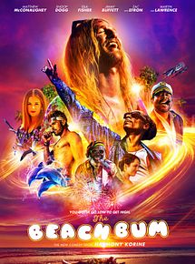 Affiche de The Beach Bum, film à voir en streaming sur Pygargue