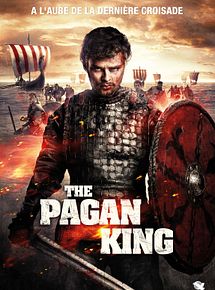 Affiche de The Pagan King, film à voir en streaming sur Pygargue