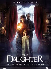 Affiche de The Daughter, film à voir en streaming sur Pygargue