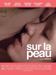 Affiche de Sur la peau, film à voir en streaming sur Pygargue