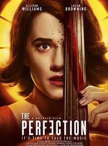 Affiche de The Perfection, film à voir en streaming sur Pygargue