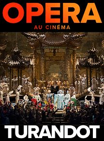 Affiche de Turandot (Metropolitan Opera), film à voir en streaming sur Pygargue
