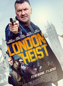Affiche de London Heist, film à voir en streaming sur Pygargue