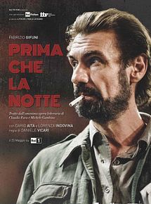 Affiche de Prima Che La Notte, film à voir en streaming sur Pygargue