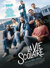 Affiche de La Vie scolaire, film à voir en streaming sur Pygargue
