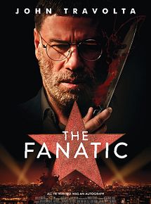 Affiche de The Fanatic, film à voir en streaming sur Pygargue
