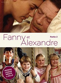 Affiche de Fanny et Alexandre - Partie 2, film à voir en streaming sur Pygargue