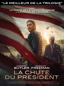 Affiche de La Chute du président, film à voir en streaming sur Pygargue