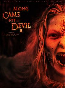 Affiche de Along Came the Devil 2, film à voir en streaming sur Pygargue