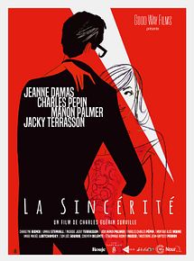 Affiche de La Sincérité, film à voir en streaming sur Pygargue