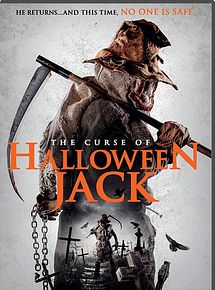 Affiche de The Curse Of Halloween Jack, film à voir en streaming sur Pygargue