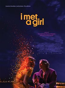 Affiche de I Met A Girl, film à voir en streaming sur Pygargue