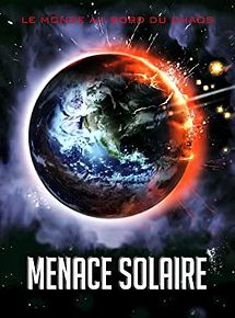 Affiche de Menace solaire, film à voir en streaming sur Pygargue