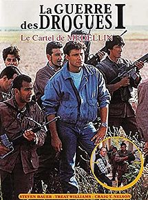 Affiche de La guerre des drogues: Le Cartel de Medellin, film à voir en streaming sur Pygargue
