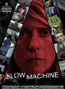 Affiche de Slow Machine, film à voir en streaming sur Pygargue