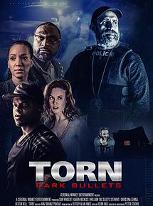 Affiche de Torn: Dark Bullets, film à voir en streaming sur Pygargue