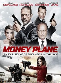 Affiche de Money Plane, film à voir en streaming sur Pygargue