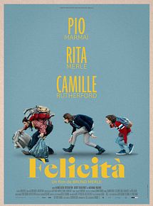 Affiche de Felicità, film à voir en streaming sur Pygargue