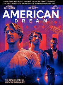 Affiche de American Dream, film à voir en streaming sur Pygargue