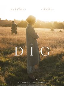 Affiche de The Dig, film à voir en streaming sur Pygargue