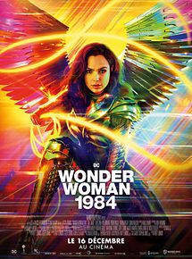 Affiche de Wonder Woman 1984, film à voir en streaming sur Pygargue