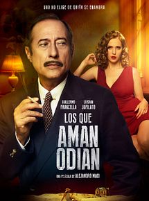 Affiche de Los que aman odian, film à voir en streaming sur Pygargue