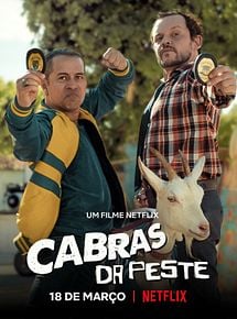 Affiche de Cabras da Peste, film à voir en streaming sur Pygargue