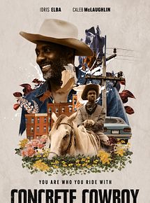 Affiche de Concrete Cowboy, film à voir en streaming sur Pygargue
