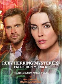 Affiche de Ruby Herring Mysteries: Prediction Murder, film à voir en streaming sur Pygargue