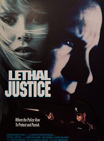 Affiche de Lethal Justice, film à voir en streaming sur Pygargue