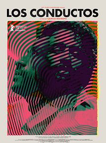 Affiche de Los Conductos, film à voir en streaming sur Pygargue