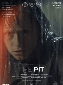 Affiche de The Pit, film à voir en streaming sur Pygargue
