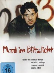 Affiche de 20.13 - Mord im Blitzlicht, film à voir en streaming sur Pygargue