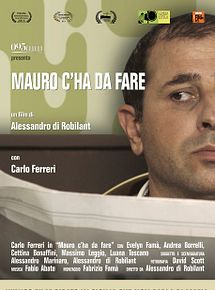 Affiche de Mauro c'ha da fare, film à voir en streaming sur Pygargue