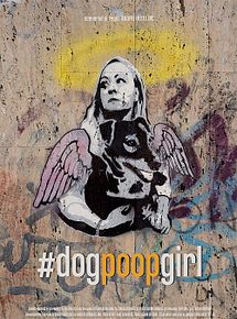 Affiche de #dogpoopgirl, film à voir en streaming sur Pygargue