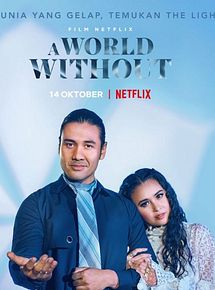 Affiche de A World Without, film à voir en streaming sur Pygargue