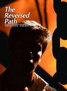 Affiche de Le Chemin inversé, film à voir en streaming sur Pygargue