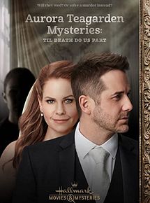 Affiche de Aurora Teagarden : les secrets oubliés, film à voir en streaming sur Pygargue